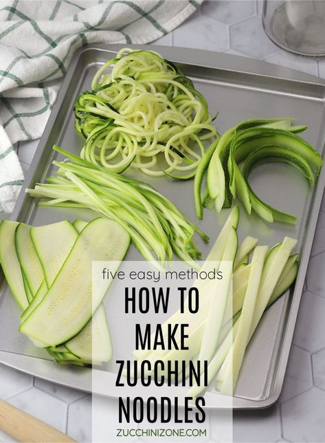 How to make zucchini noodles, a post by Zucchini Zone. Learn how to make zucchini noodles using five different, easy methods. Use zucchini noodles for fresh salads, layering into lasagna, or topping with pasta sauce. #zucchininoodles #zoodles #zucchini #howtospiralizezucchini #spiralizedzucchini Zucchini Pasta Noodles, Zucchini Noodle Recipes Vegetarian, Zucchini Noodles Without Spiralizer, How To Make Zucchini Noodles, Homemade Zucchini Noodles, Zucchini Ribbon Salad, Making Zucchini Noodles, Cook Zucchini Noodles, Zucchini Pasta Recipes