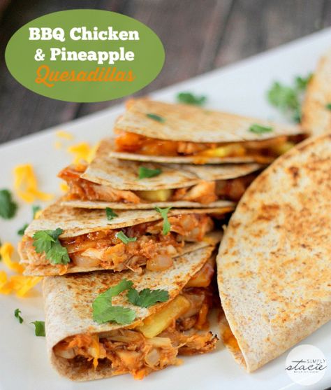 BBQ Chicken & Pineapple Quesadillas Bbq Chicken Quesadilla, Chicken Pineapple, Bbq Chicken Crockpot, Pineapple Chicken, Quesadilla Recipes, Chicken Quesadillas, Rotisserie Chicken Recipes, Quesadillas, Bbq Chicken