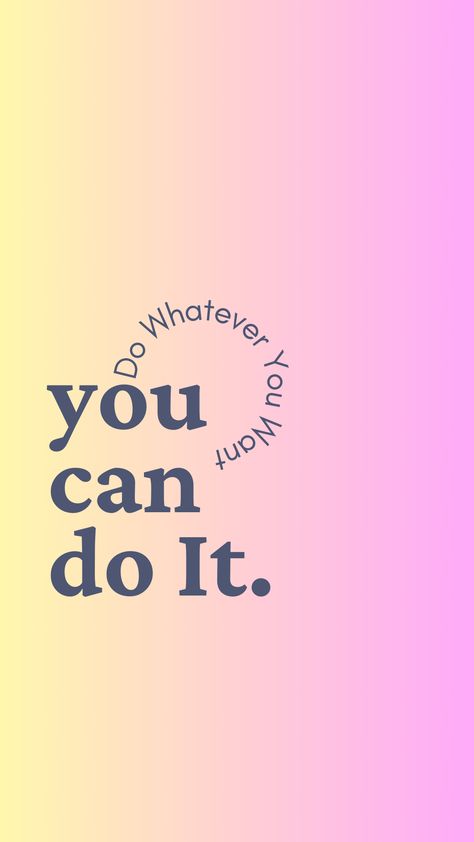 you can do it Be You Do You For You Wallpaper, You Can Do It, You Can Be Anything, I Can Do It, You Can, Ipad Wallpaper, Pretty Quotes, Macbook, You Can Do