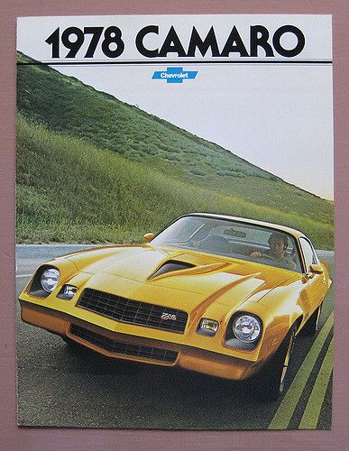 1978 Camaro 1978 Camaro, Chevrolet Camaro 1970, Classic Camaro, Chevy Camaro Z28, Sales Brochure, Old Classic Cars, Car Advertising, Chevy Truck, Us Cars