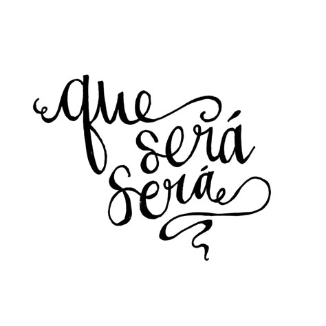 que será, será // whatever will be, will be Tattoo Ideas Spanish, Spanish Quotes Tattoos, Quotes Tattoo Ideas, Whatever Will Be Will Be, Forearm Tattoo Quotes, Face Quotes, One More Day, Life Quotes Love, Trendy Quotes