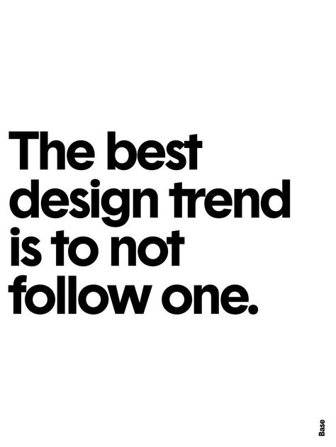 about design trend... Interior Design Quotes, Quotes Dream, Design Quotes Inspiration, Design Jersey, Minimalist Posters, Architecture Quotes, Life Quotes Love, Robert Kiyosaki, Design Advice