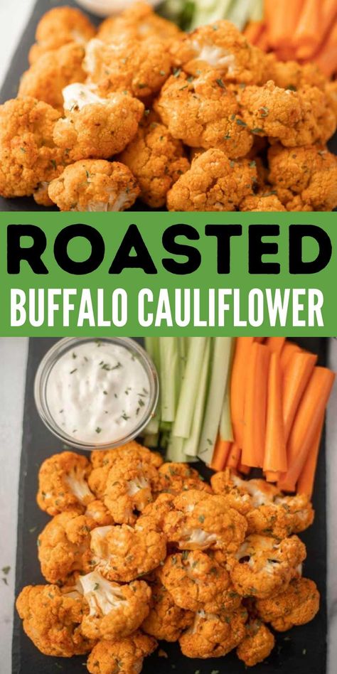 Roasted Buffalo Cauliflower Recipe - Eating on a Dime Roasted Buffalo Cauliflower Recipes, Roasted Cauliflower Recipes Oven, Holiday Dinner Appetizers, Roasted Buffalo Cauliflower, Esselstyn Diet, Roasted Recipes, Easy Cauliflower Recipes, Buffalo Cauliflower Wings, Buffalo Cauliflower Recipes