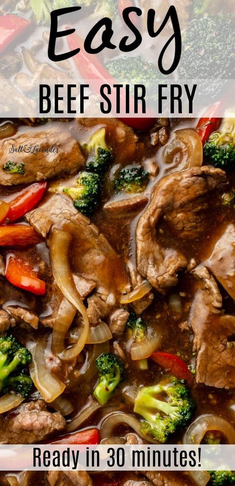 closeup of stir fry with text overlay that reads easy beef stir fry - ready in 30 minutes! Simple Beef Stir Fry, Beef Stir Fry Recipe, Easy Beef Stir Fry, Steak Stirfry Recipes, Stir Fry Recipes Healthy, Easy Stir Fry Recipes, Beef Stir Fry Recipes, Tender Steak, Easy Stir Fry