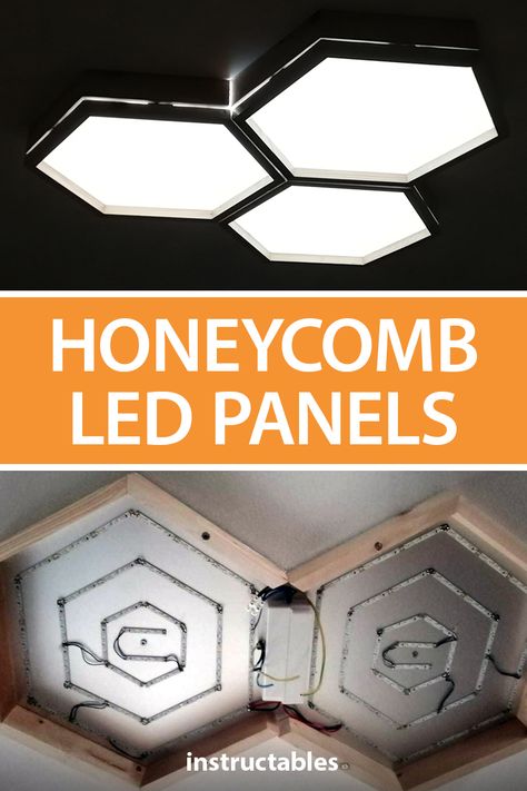 Use LED strips to make wooden honeycomb shaped LED ceiling panels. #Instructables #electronics #technology #lighting #LEDs #workshop #woodworking #home #decor Creative Led Lighting Ideas, Diy Led Lamp Ideas, Led Diy Projects, Diy Ceiling Light, Diy Ceiling Lamp, Wooden Honeycomb, Diy Led Lighting Ideas, Led Light Projects, Led Panels