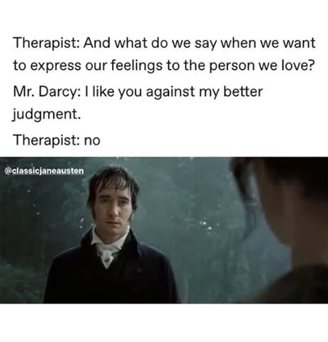 10 Literary Memes to Make Readers Laugh — Bookishly Literary Humor, Therapy Humor, Pride And Prejudice 2005, Literature Humor, Calm Mind, Book Memes, Pride And Prejudice, Book Humor, Book Fandoms