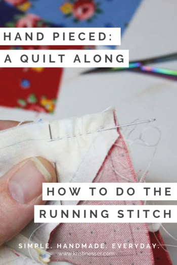 Hand Pieced QAL: Quilter's Knots and the Running Stitch - Simple. Handmade. Everyday. Hand Quilting For Beginners, Quilters Knot, Easy Hand Quilting, Pinwheel Quilt Block, Hand Quilting Designs, Hand Pieced Quilts, Hand Piecing, Hand Quilting Patterns, Hand Sewing Projects