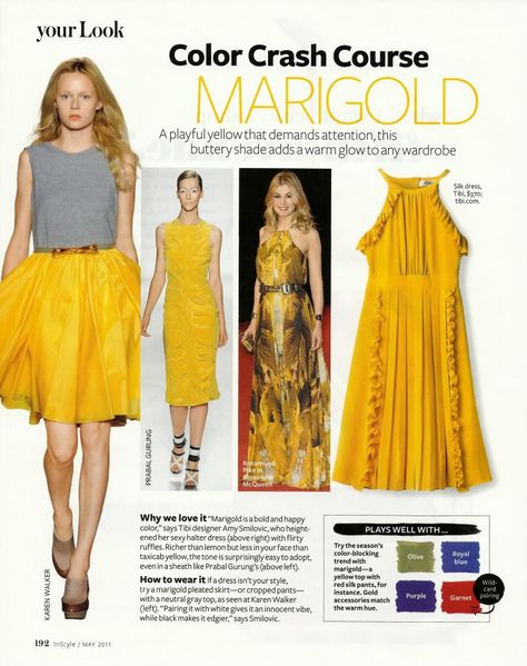 Marigold Color Crash Course, Instyle Color Crash Course, Marigold Color, Colour Combinations Fashion, Color Combos Outfit, Color Combinations For Clothes, Instyle Magazine, Matching Colors, Color Pairing