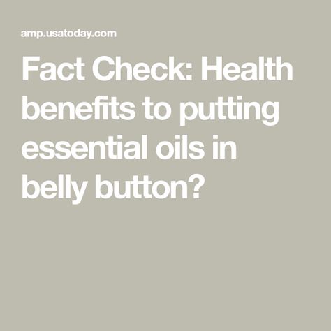 Fact Check: Health benefits to putting essential oils in belly button? Oils In Belly Button, Pechoti Method, Licensed Massage Therapist, Fact Check, Naturopathic Doctor, Menstrual Cramps, Scar Tissue, Medical University, Fact Checking