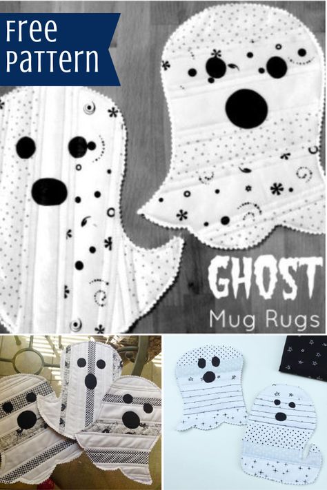 Easy Ghost Mug Rugs - Sewing With Scraps Sustainable Crafts, Mug Rug Pattern, Simple Mug, Halloween Sewing Projects, Fall Sewing Projects, Ghost Mug, Decorating Crafts, Halloween Sewing, Mug Rug Patterns