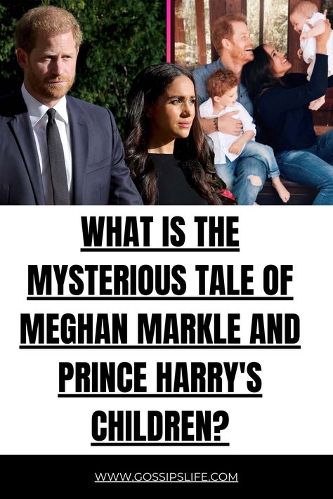 What is the mysterious tale of Meghan Markle and Prince Harry's children? Harry And Meghan Today, Prince Harry Children, Meghan Markle Blog, Meghan Markle House, Meghan Markle Child, Harry And Megan, Megan Markel, Family Gossip, Prince Harry Of Wales