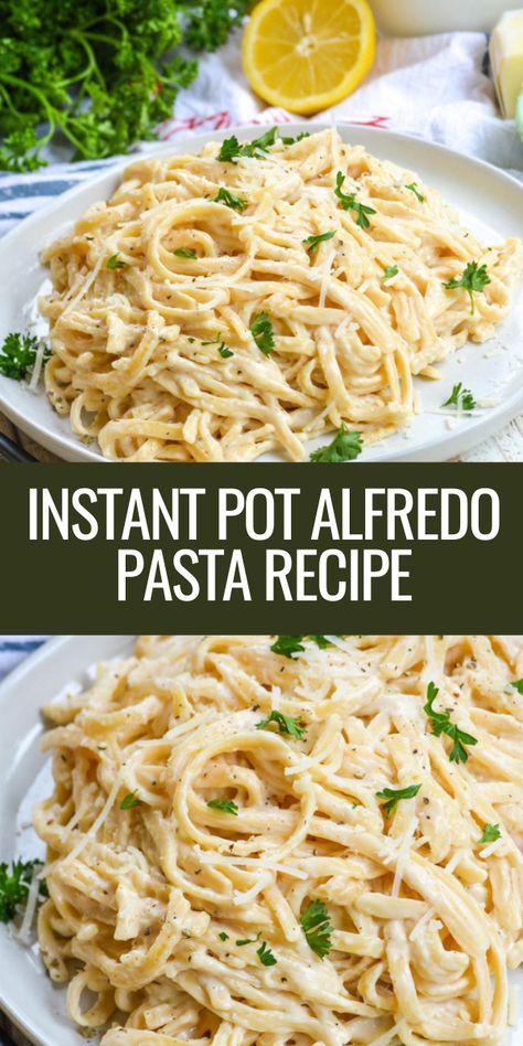 Instant Pot Alfredo pasta turns the classic dish into a quick and easy one pot meal you’ll want to make over and over again! This creamy linguine is perfect for both the busiest weeknights and even date nights at home. #instantpot #recipe One Pot Fettucini Alfredo, Instapot Alfredo Pasta Recipes, Instapot Fettucini Alfredo, Instant Pot Chicken Alfredo Easy Recipes, Crockpot Alfredo Pasta, Instant Pot Alfredo Pasta, Instapot Pasta Recipes, Chicken Alfredo Instant Pot, One Pot Alfredo Pasta