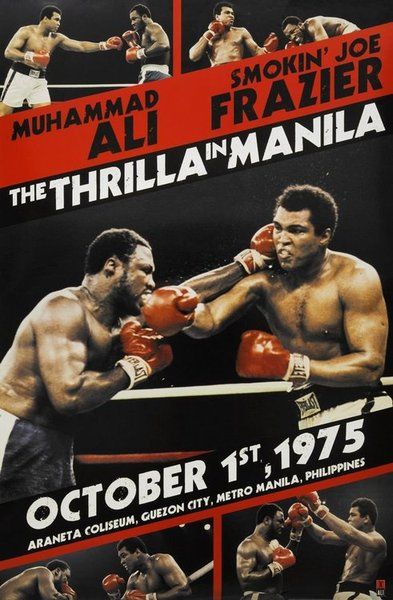 The Thrilla in Manila Thrilla In Manila, Joe Frazier, Muhammad Ali Boxing, Smokin Joes, Muhammed Ali, Boxing Posters, Boxing History, Mohammed Ali, Float Like A Butterfly