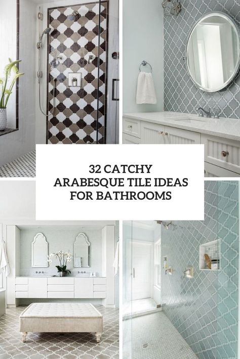 catchy arabesque tile ideas for bathrooms cover Arabesque Tiles Bathroom, Arabesque Tile Backsplash Bathroom, Arabesque Tile Shower, Glass Arabesque Tile, Tile Accent Wall Bathroom, Arabesque Tile Floor, White Arabesque Tile, Arabesque Tile Bathroom, Arabesque Tiles