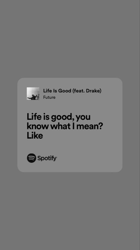 Future Song Lyrics, Yolo Quote, Some Motivational Quotes, Meaningful Lyrics, Music Board, Type Shi, Graduation Quotes, Senior Quotes, Spotify Lyrics