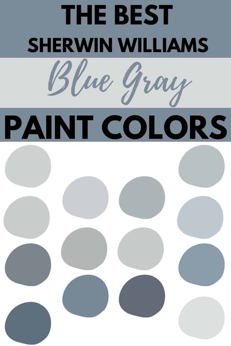 The Best Blue Gray Paint Colors from Sherwin Williams #paintcolors #bluegray #interiordesign #wallcolors Blue Grey Paint Color Living Room, Light Gray Blue Paint Colors, Best Blue Grey Paint Color, Blue Gray Wall Color, Dark Blue Gray Paint Colors, Grey Blue Paint Colors, Light Blue Gray Paint Colors, Gray Blue Bathroom, Gray Blue Living Room