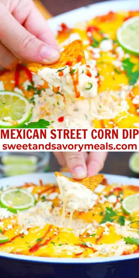 Corn Dip Recipe, Mexican Corn Dip, Street Corn Dip, Mexican Street Corn Dip, Hot Corn Dip, Corn Dip Recipes, Hot Corn, Delicious Dips Recipes, Mexican Corn