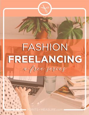 Fashion Freelancing: FREE Course — Points of Measure Fashion Courses Online, Freelance Fashion Designer, Free Online Fashion Design Course, Fashion Designing Course For Beginners, Client Workflow, Fashion Jobs, Find Clients, Lost Money, Creative Portfolio