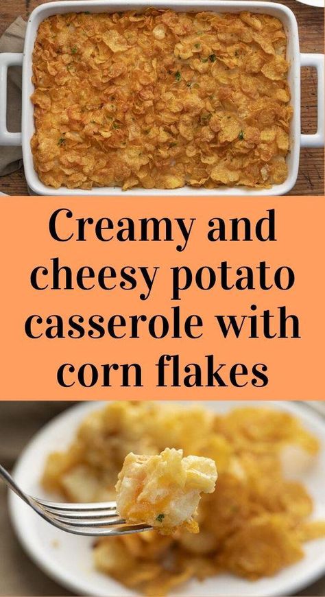 Potato Corn Flake Casserole, Cheesy Hashbrown Casserole Corn Flakes, Cheesy Potato Casserole With Corn Flakes, Corn Flake Potato Casserole, Corn Flake Potatoes, Cheesy Potatoes With Corn Flakes, Potato Casserole With Corn Flakes, Cornflake Potato Casserole, Casserole With Corn