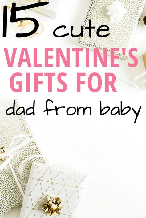 15 Cute Valentine’s Day Gifts From Baby to Dad Valentines Gift From Newborn To Dad, Valentines For Dads From Kids, Valentine’s Day For Dad From Baby, Valentines Card From Baby To Dad, Valentine’s Day Dad Gifts, Valentine’s Day Crafts For Babies For Dad, Valentine For Dad From Toddler, Valentines Day For Dad From Daughter, Valentine’s Day For Dad From Kids