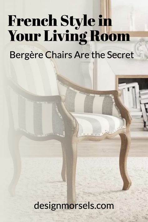 French Style in Your Living Room: Bergère Chairs Are the Secret Vintage Accent Chairs, French Accent Chairs, French Country Chairs, French Style Chairs, Bergere Chairs, French Accent, French Arm Chair, Bergere Chair, French Chairs