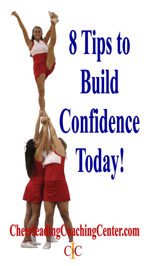 One essential tool that every cheerleader should have is confidence.  Check out these 8 tips to help show your confidence TODAY!  CheerleadingCoachingCenter.com Cheerleading Quotes Inspirational, Cheerleading Motions, Cheerleading Stunting, Easy Cheerleading Stunts, Cool Cheer Stunts, Cheerleading Stunts, Cheerleading Pyramids, Cheerleading Jumps, Cheerleading Workouts