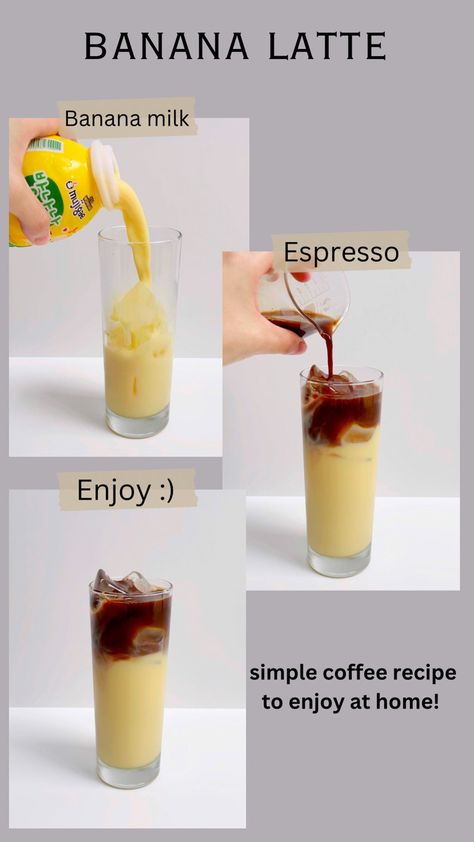 Coffee Banana Milk Latte, Iced Coffee Ideas, Banana Latte, Cold Coffee Drinks Recipes, Iced Latte Recipe, Fun Drink Recipe, Iced Drinks Recipes, Tea Drink Recipes, Cold Coffee Recipes