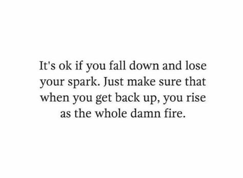 Finding My Spark Quotes, Find My Spark Again, Getting My Spark Back, Spark Quotes, Notes Diy, Improvement Quotes, 2024 Goals, Lonely Girl, Go For It Quotes