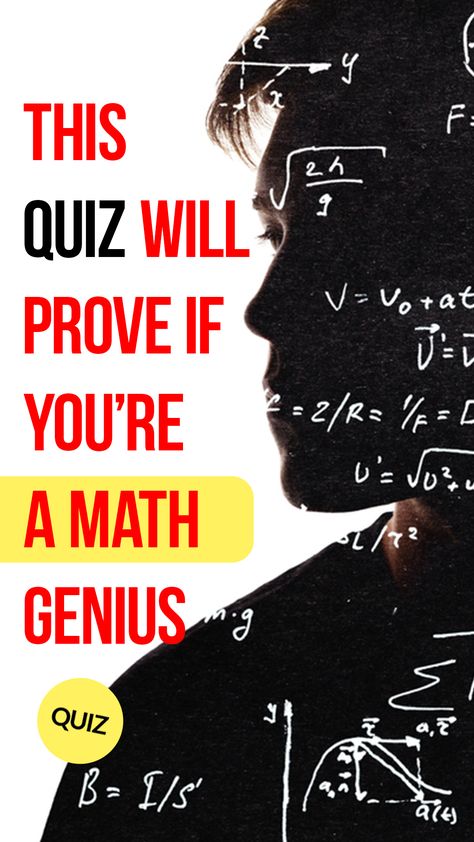 This Quiz Will Prove If You’re A Math Genius How To Become A Math Genius, Maths Quiz With Answers, Intelligence Quizzes, Geography Quizzes, Math Quiz, Math Quizzes, Movie Quizzes, Science Trivia, Quizzes Buzzfeed