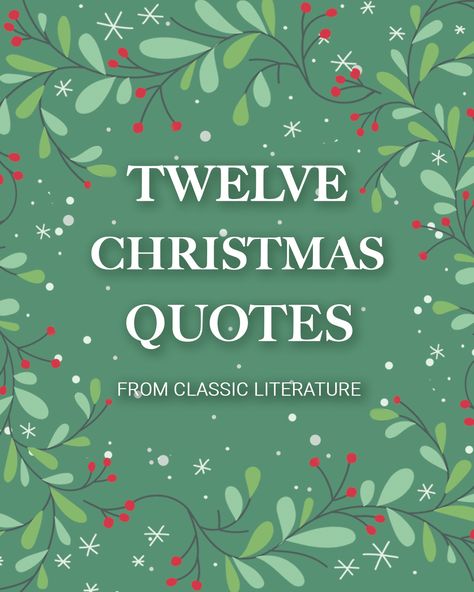 Quotes From A Christmas Carol, Cs Lewis Christmas Quote, December Literary Quotes, Christmas Quotes From Books, Christmas Season Quotes December, Christmas Tea Quotes, Vintage Christmas Quotes, Winter Book Quotes, Christmas Book Quotes