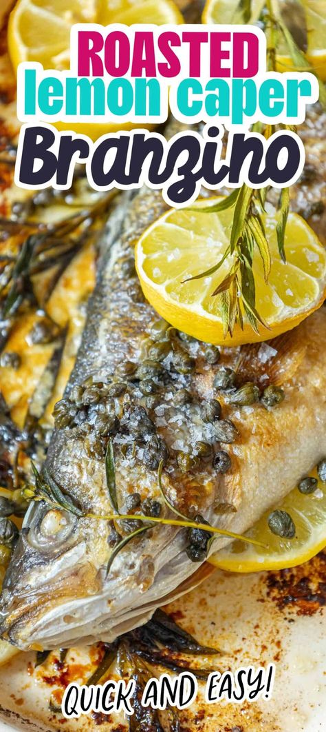 Lemon Caper Butter Roasted Branzino - main dishes #maindishes Bronzino Fish Recipe Oven, Branzino Fish Recipe Oven, Branzino Recipe Whole, Branzino Recipe Filet, Bronzino Fish Recipe, Whole Branzino Recipe, Branzino Fish Recipe, Roasted Branzino Recipe, Branzino Fish