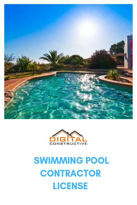 Step by Step Guide to the C-53 California Swimming Pool Contractor's License! Contractor License, California Pools, Swimming Pool Construction, Pool Contractors, Spa Accessories, Pool Construction, Swimming Pool Spa, Study Guides, Dream Backyard