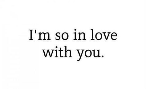 Baby I am SO in❤love with you.   Head over heels?  That's an understatement...that's how I felt already before you and I even got together...Now?  Haha it's like there's this part of me that had been in deep slumber before I found you...a part of me that I didn't even know existed...you've awoken that part of me.  Like you activated it or something and nothing will ever, ever make me lose this love I have for you.  I adore you.  Baby.. I LOVE YOU. I Only See You, About Love Quotes, So In Love, Crush Quotes, Quotes About Strength, Love You Forever, Hopeless Romantic, About Love, Quotes For Him