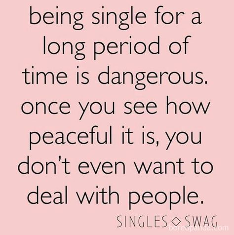 Happy Single Quotes, Im Single Quotes, Enjoy Being Single, Single By Choice, I Love Being Single, Happy Single Life, Single Life Humor, Single Era, Single Women Quotes