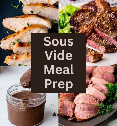 The Best Sous Vide Meal Prep Ideas for Beginners Sous Vide Meal Prep Recipes, Sous Vide Meal Prep, Sous Vide Pork, Sous Vide Machine, Sous Vide Steak, Freezer Meal Prep, Sous Vide Recipes, Chicken Meal Prep, Sous Vide Cooking