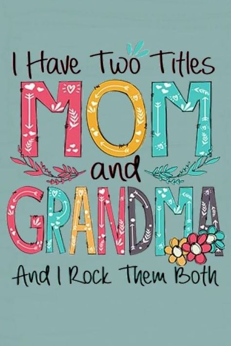 Got this from a friend...I’m going to have it put into a t-shirt. ❤️ Grandma Quotes Funny, Grandkids Quotes, Nana Quotes, Granddaughter Quotes, Quotes About Grandchildren, Grandmother Quotes, Grandparents Quotes, Grandma Quotes, Grandmothers Love