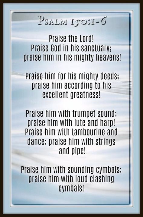 Psalms 150:1-6 Psalms 150, Tambourine, Praise God, Psalms, Bible