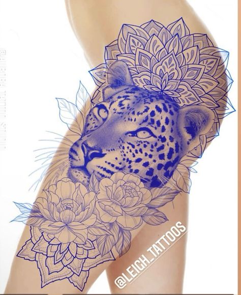 Leopard Thigh Tattoo, Animal Mandala Tattoo, Theigh Tattoos, Word Tattoo Ideas, Geometric Line Tattoo, Cherub Tattoo, Leopard Tattoos, Ear Tattoo Ideas, Flower Tattoo Drawings