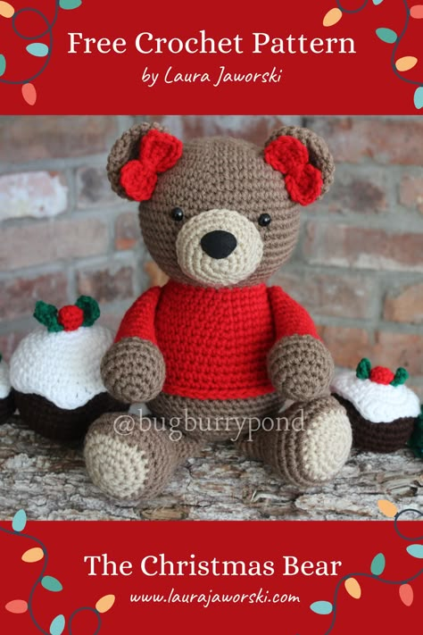 The Christmas Bear Free Crochet Pattern by Laura Jaworski (@bugburrypond) 💖 Crochet Christmas Teddy Bear, Crocheted Christmas Toys, Crochet Christmas Bear Free Pattern, Crochet Teddy Bear Pattern Free Amigurumi, Free Xmas Crochet Patterns, Crochet Winter Patterns Free, Christmas Crochet Amigurumi Free Pattern, How To Crochet A Bear, Christmas Crochet Toys