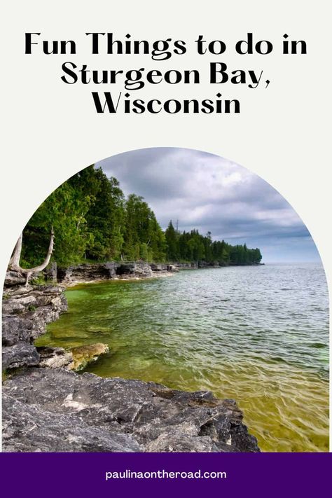 If you're visiting Door County in Wisconsin, then you must visit the coastal city of Sturgeon Bay. This guide has all the best things to do in Sturgeon Bay for an amazing visit. Find out what to do in Sturgeon Bay, including the best Sturgeon Bay activities, attractions, and seasonal events, and things to do in Sturgeon Bay at night, with kids or nearby. #SturgeonBay #DoorCounty #Wisconsin #CavePoint #SturgeonBayWisconsin #SturgeonBayWI #DoorPeninsula #Fishing #Paddleboarding #LakeMichigan Sturgeon Bay Wisconsin Things To Do, Baraboo Wisconsin Things To Do, Things To Do In Green Bay Wisconsin, Sturgeon Bay Wisconsin, Cana Island Lighthouse, Door County Wisconsin Restaurants, Wisconsin Vacation, Wisconsin Attractions, Sturgeon Bay