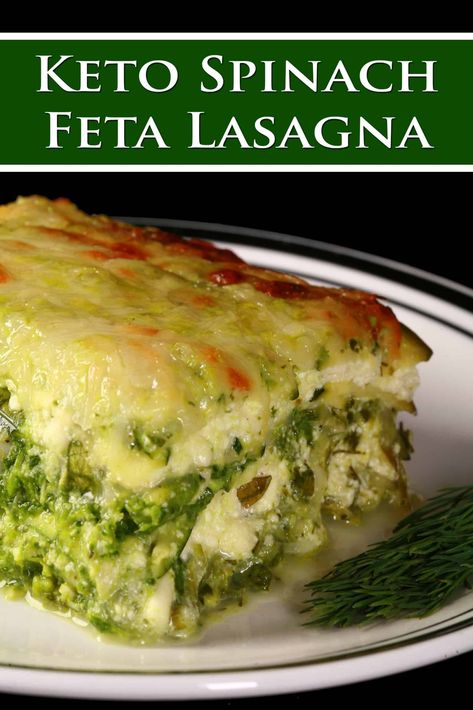 Keto Spinach Feta Lasagna [Low Carb Spanakopita Lasagna] Feta Lasagna, Lasagna Low Carb, Keto Spinach, Spinach Feta, Lasagna Recipe, Lasagna, Feta, Spinach, Low Carb