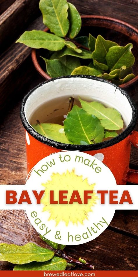 Bay Leaf Tea Benefits, Bay Leaf Benefits, Bay Leaf Tea, Burn Bay Leaves, Healthy Teas Recipes, Burning Bay Leaves, Cinnamon Benefits, Cinnamon Tea, Herbal Teas Recipes