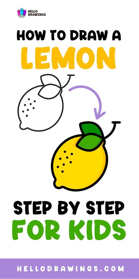 How to Draw a Lemon | Step by Step Guide for Kids Draw A Lemon, Easy Fruit Drawing, Lemon Drawing, Fruit Drawing, Fruits Drawing, Food Drawing, Basic Shapes, Drawing Skills, Drawing Tutorials