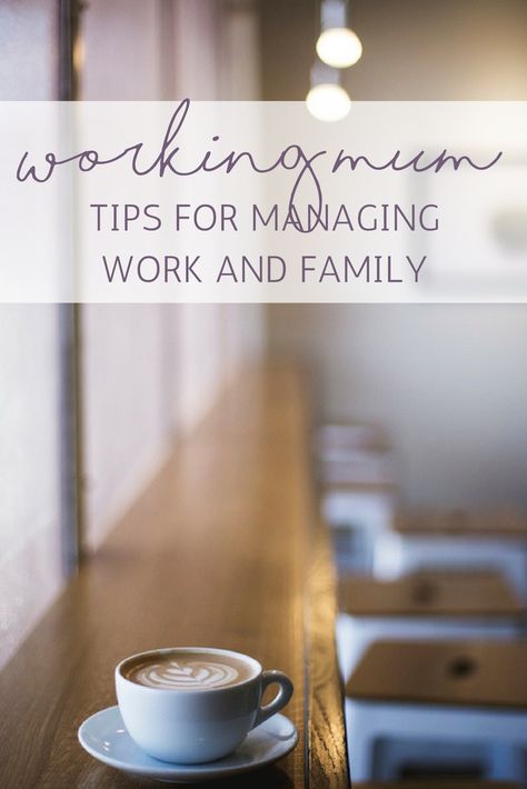 Working Mum – Tips for Managing Work and Family Working Mom Inspiration, Working Mom Organization, Delivery Hospital Bag, Single Working Mom, Working Mom Routine, Parent Advice, Working Mom Tips, Single Mum, Working Mums