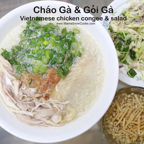 Vietnamese chicken congee and Salad – Chao ga va goi ga – Mama Snow Cooks and More Vietnamese Congee Recipe, Vietnamese Chicken Soup, Chao Ga, Vietnamese Recipes Chicken, Vietnamese Breakfast, Chicken Congee, Easy Vietnamese Recipes, Chicken Salad Dressing, Vietnamese Chicken