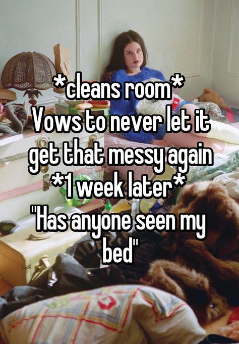 Cleaning Room, Messy Room, San Jose California, My Bed, Clean Room, Seo Company, Whisper Confessions, Life Humor, Whisper Quotes