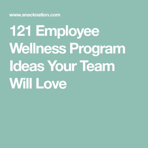 121 Employee Wellness Program Ideas Your Team Will Love Employee Wellness Program Ideas, Wellness Program Ideas, Office Wellness, Employee Wellness Programs, School Wellness, Office Health, Mental Health Clinic, Wellness Workshop, Employee Experience