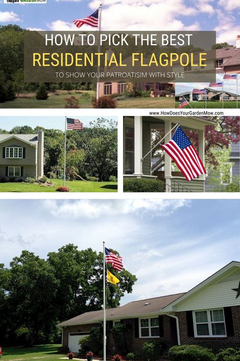 Not all flagpoles are created equal. We all love to show how much we love our country and state but to do it in style you need a quality flagpole. #flagpole #residentialflagpole #garden #home #flag #flagpole Flagpole Ideas Front Yards, Front Yard Flag Pole Ideas, Flag Pole Landscaping Front Yards, Flag Pole Landscaping, Flagpole Landscaping Ideas, Small Front Yards, Hanging Flags, Flag Poles, Small Front Yard