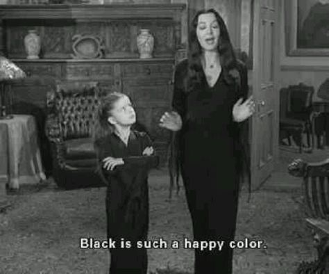 Black is such a happy color. Morticia Addams from Addams family tv show Black Is Such A Happy Color, The Craft Aesthetic, Addams Family Quotes, Addams Familie, The Adams Family, Cinema Video, Baba Jaga, The Adams, French Film