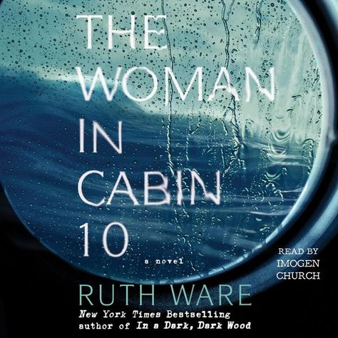 Slide 1 of 15 The Woman In Cabin 10, Woman In Cabin 10, Cabin 10, Ruth Ware, Cruise Life, Cruise Liner, Enjoy Reading, Greatest Mysteries, Summer Books